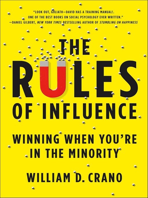 Title details for The Rules of Influence by William D. Crano - Available